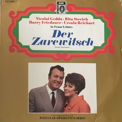 Nicolai Gedda , Rita Streich , Harry Friedauer , Ursula Reichart , Franz Lehár - Der Zarewitsch