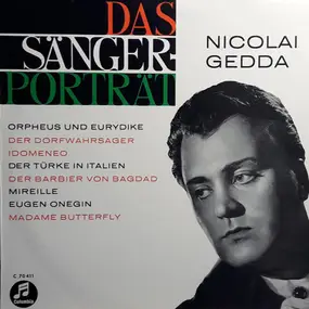 Wolfgang Amadeus Mozart - Das Sänger-Porträt - Nicolai Gedda