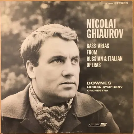 Nicolai Ghiaurov - Bass Arias From Russian & Italian Operas