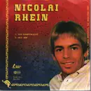 7inch Vinyl Single - Nicolai Rhein - Das Rampenlicht / Hilf Mir