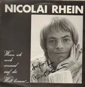 Nicolai Rhein - Wenn ich noch einmal auf die Welt komm'