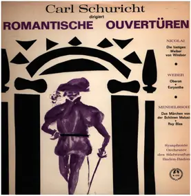 Nicolai - Romantische Ouvertüren (Carl Schuricht)