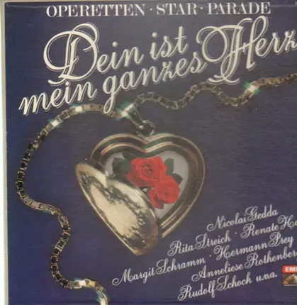 Nicolai Gedda, Rita Streich, Renate Holm... - Dein is mein ganzes Herz