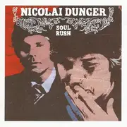 CD - Nicolai Dunger - Soul Rush