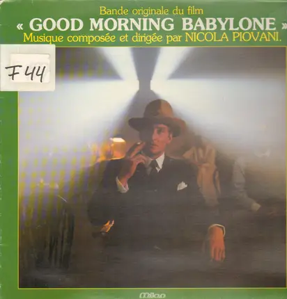 Nicola Piovani - Good Morning, Babylon (Good Morning Babylone) OST