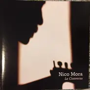 Nicolás Mora - La Conversa