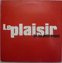12inch Vinyl Single - Nicolas Baby Fourcade - Le Plaisir [Et Ses Petits Tracas]
