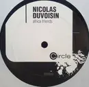 12inch Vinyl Single - Nicolas Duvoisin - Africa Friends