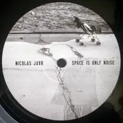 LP - Nicolas Jaar - Space Is Only Noise