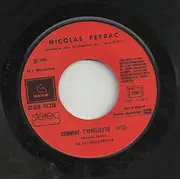 7inch Vinyl Single - Nicolas Peyrac - Comment T'Appelles-Tu ?