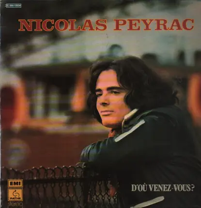 Nicolas Peyrac - D'Ou Venez-Vous?