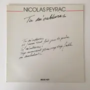 12inch Vinyl Single - Nicolas Peyrac - Tu M'Oublieras