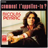 Nicolas Peyrac - Comment T'Appelles-Tu ?