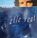 12inch Vinyl Single - Nicolas Peyrac - Si Elle Veut