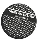 12inch Vinyl Single - Nicolas Stefan - Time Is Over - Company sleeve.