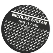 12inch Vinyl Single - Nicolas Stefan - Time Is Over - Company sleeve.