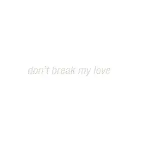 Nicolas Jaar - Don´t Break My Love Ep (lim.ed)