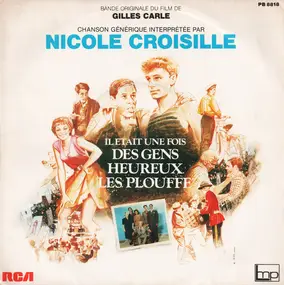 Nicole Croisille - Il etait une fois des gens heureux Les Plouffe