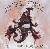 Nicole Atkins - Bleeding Diamonds