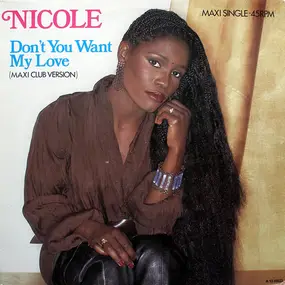 Nicole McCloud - Don't You Want My Love