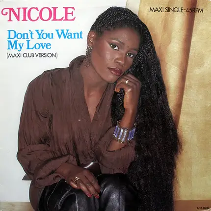 Nicole McCloud - Don't You Want My Love
