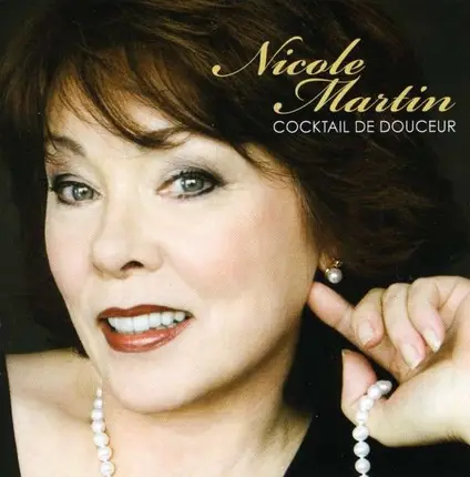 Nicole Martin - Cocktail de Douceur