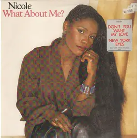 Nicole McCloud - What About Me?