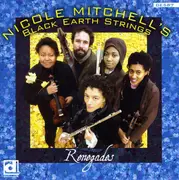CD - Nicole Mitchell's Black Earth Strings - Renegades