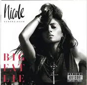 Nicole Scherzinger - Big Fat Lie
