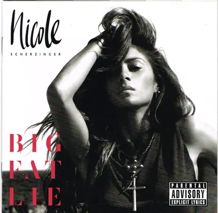 Nicole Scherzinger - Big Fat Lie