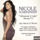 12'' - Nicole Scherzinger Featuring T.I. - Whatever U Like