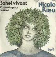 Nicole Rieu - Sahel Vivant