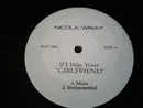 12inch Vinyl Single - Nicole Wray - If I Was Your Girlfriend