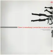 Craig Robinson - There is Something I Would Like To Show You: A Collection of Photography, Illustration and Fine Art