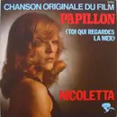 7inch Vinyl Single - Nicoletta - Papillon (Toi Qui Regardes La Mer) - Mono