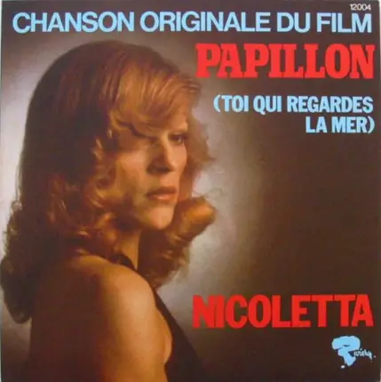 Nicoletta - Papillon (Toi Qui Regardes La Mer)