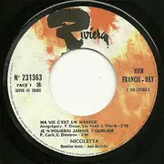 7inch Vinyl Single - Nicoletta - Ma Vie C'est Un Manège