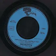 7inch Vinyl Single - Nicoletta - Papillon (Toi Qui Regardes La Mer) - Mono