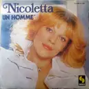 7inch Vinyl Single - Nicoletta - Un Homme