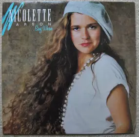 Nicolette Larson - ...Say When