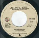 7inch Vinyl Single - Nicolette Larson - Rhumba Girl / Last In Love - Comes in picture sleeve