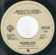 7inch Vinyl Single - Nicolette Larson - Rhumba Girl / Last In Love - Comes in picture sleeve