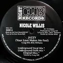 12'' - Nicole Willis - Jazzy (Your Love Makes Me Feel)