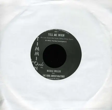Nicole Willis & The Soul Investigators - Tell Me When (We Can Start Our Love...)START OUR LOVE THING ONCE)START OUR LOVE THING ONCE)START OU