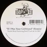 Nicole Wray, Peedi Crakk, N.O.R.E. - If I Was Your Girlfriend (Remix)