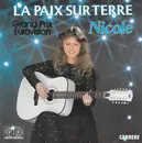 7inch Vinyl Single - Nicole - La Paix Sur Terre