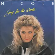 7inch Vinyl Single - Nicole - Song For The World