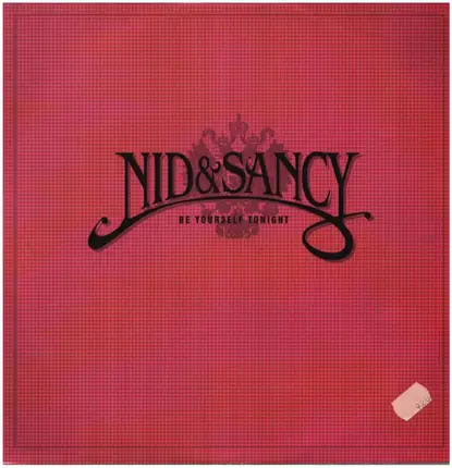 Nid & Sancy - BE YOURSELF TONIGHT