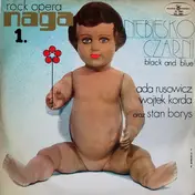 Niebiesko-Czarni - Rock-Opera "Naga I"