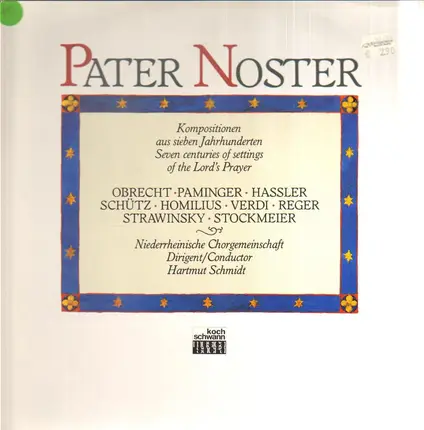 Niederrheinische Chorgemeinschaft, Hartmut Schmidt / Obrecht, Paminger, Hassler a.o. - Pater Noster - Kompositionen aus sieben Jahrhunderten